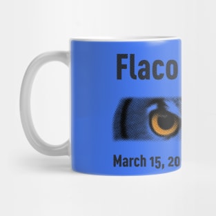 Rip Flaco Mug
